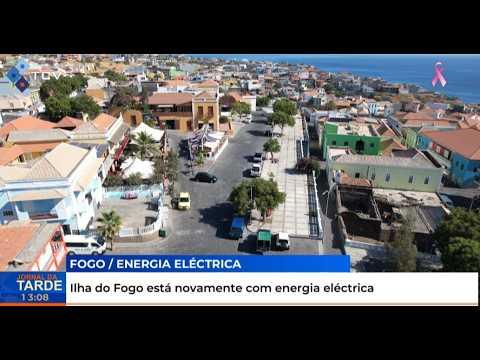 Ilha do Fogo está novamente com energia eléctrica