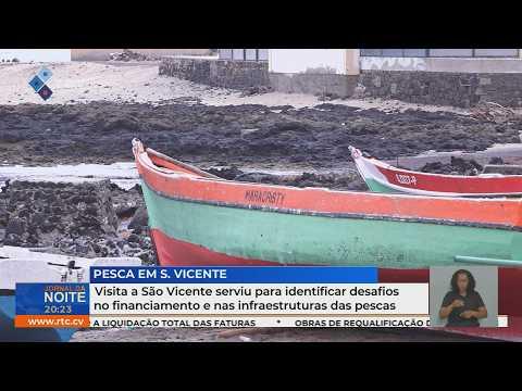Visita a São Vicente identifica desafios no financiamento e nas infraestruturas das pescas