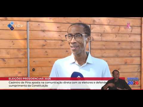 Casimiro de Pina aposta na comunicação direta com os eleitores e defende cumprimento da Constituição