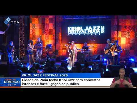 Cidade da Praia fecha Kriol Jazz Festival com concertos intensos e forte ligação ao público