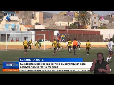 SC Ribeira Bote realiza torneio quadrangular para assinalar aniversário 49 anos