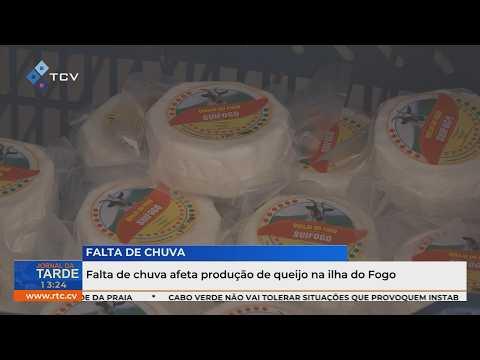 Falta de chuva afeta produção de queijo na ilha do Fogo