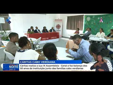 Cáritas realiza XI Assembleia - Geral e faz balanço dos 50 anos da instituição junto das famílias