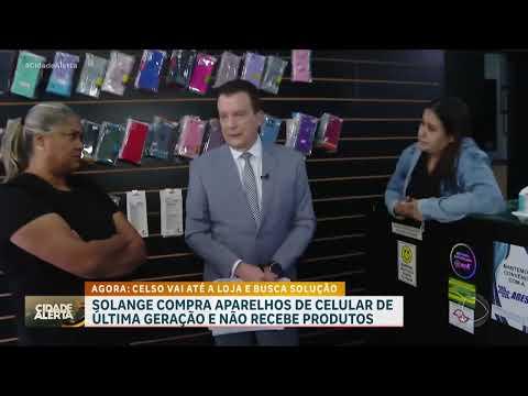 Patrulha do Consumidor: Solange compra celulares de última geração e não recebe aparelhos