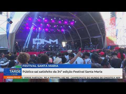 Público sai satisfeito da 34ª edição Festival Santa Maria