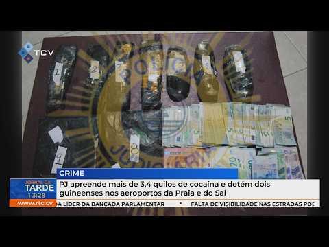 PJ apreende mais de 3,4 quilos de cocaína e detém dois guineenses nos aeroportos da Praia e do Sal