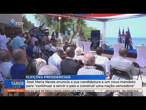 José Maria Neves anunciou, hoje, a sua candidatura a um novo mandato como Presidente da República