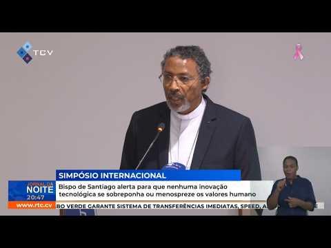 Bispo de Santiago alerta para que nenhuma inovação tecnológica se sobreponha aos valores humano