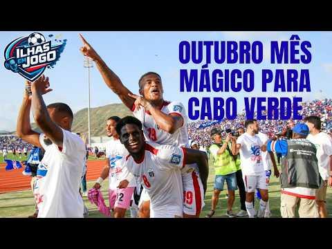Outubro Mágico para Cabo Verde: Apuramentos Históricos