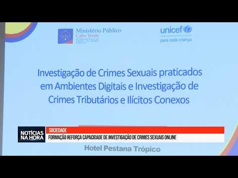 Formação Aumenta Capacidades na Investigação de Crimes Sexuais Online