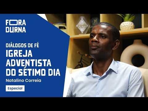 NATALINO CORREIA - DIÁLOGOS DE FÉ | FORADURNA #49
