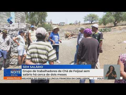 Grupo de trabalhadores de Chã de Feijoal sem salário há cerca de dois meses