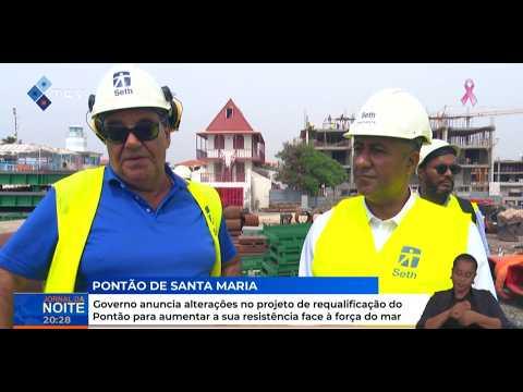 Governo anuncia alterações no projeto de requalificação do Pontão para aumentar a sua resistência