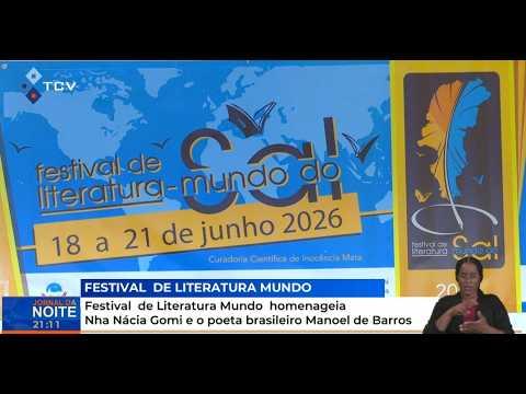 Festival de Literatura Mundo homenagens Nha Nácia Gomi e ao poeta brasileiro Manoel de Barros