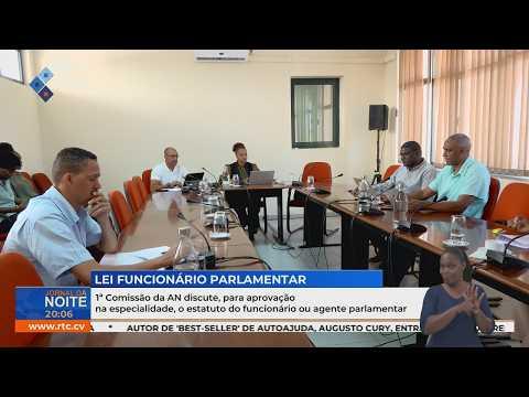 1ª Comissão da AN discute estatuto do funcionário parlamentar