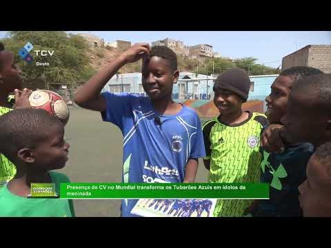 A presença de Cabo Verde no Mundial transforma os Tubarões Azuis em ídolos da meninada