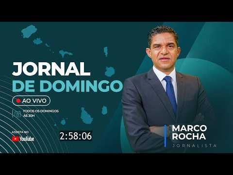 Jornal de Domingo da TCV com o jornalista Marco Rocha| 4 outubro 2026