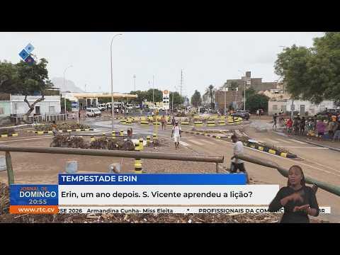 Erin, um ano depois. S. Vicente aprendeu a lição?