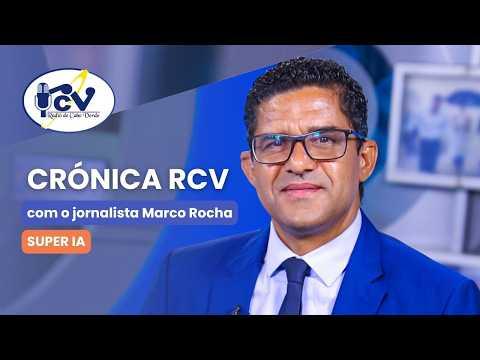 Crónica RCV com o jornalista Marco Rocha. Título: "Super IA"