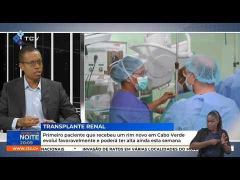 Primeiro paciente que recebeu um rim novo em Cabo Verde evolui favoravelmente