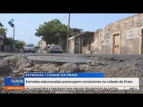 Estradas esburacadas preocupam condutores na cidade da Praia