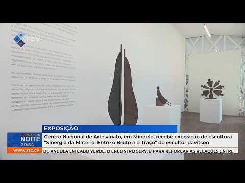 Centro Nacional de Artesanato, em Mindelo, recebe exposição “Sinergia da Matéria”, de Davitson