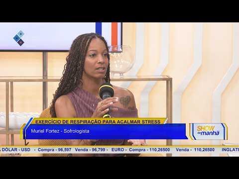 Show da Manhã: Exercícios de respiração para aliviar o stress — conversa com Muriel Fortez
