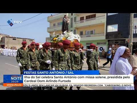 Ilha do Sal celebra Santo António com missa solene, presidida pelo Cardeal Dom Arlindo Furtado