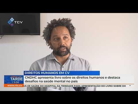 CNDHC Lança Livro dos 50 Anos dos Direitos Humanos e Alerta para Saúde Mental