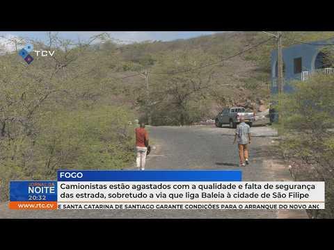 Camionistas agastados com qualidade e falta de segurança nas estradas, sobretudo Baleia-São Filipe
