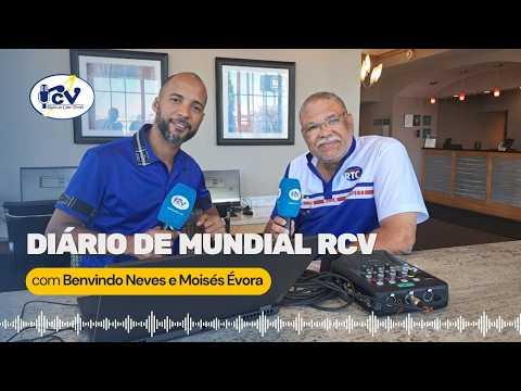Diário de Mundial RCV com os jornalistas Benvindo Neves e Moisés Évora - 04 de Junho 2026