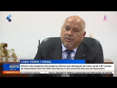 Delegação de CV à Assembleia Geral da ONU abandonou a sala antes do discurso do PM de Israel - MNE