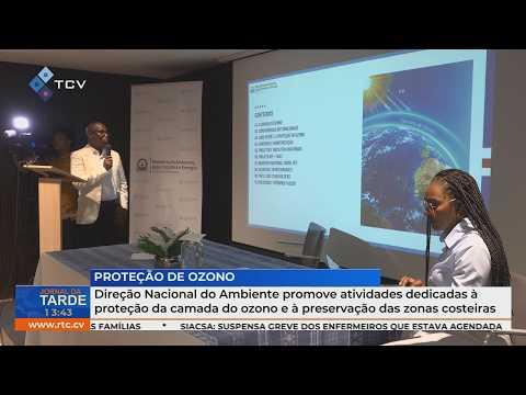 Direção Nacional do Ambiente promove atividades para proteger a camada do ozono e zonas costeiras