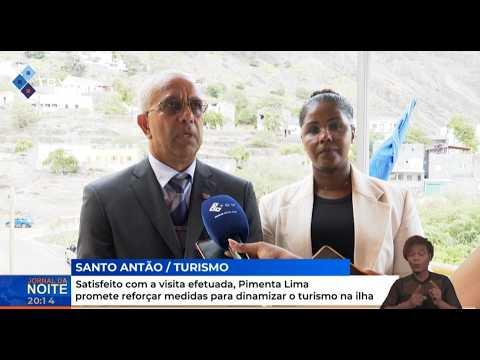 Satisfeito com visita efetuada, Pimenta Lima promete reforçar medidas para dinamizar turismo na ilha