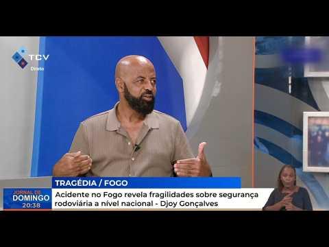 Acidente no Fogo revela fragilidades sobre segurança rodoviária a nívelnacional - Djoy Gonçalves