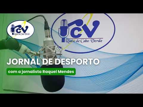 Jornal de Desporto RCV com Raquel Mendes - 21 de Maio de 2026