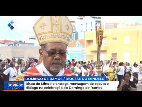 Bispo de Mindelo entrega mensagem de escuta e diálogo na celebração do Domingo de Ramos