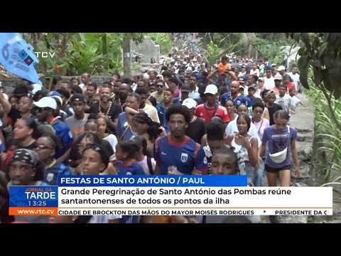 Grande Peregrinação de Santo António das Pombas reúne santantonenses de todos os pontos da ilha