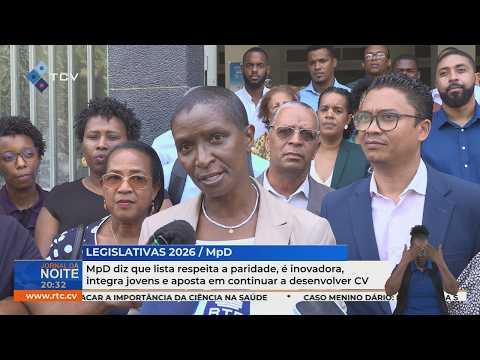 MpD diz que lista respeita paridade, integra jovens e aposta no desenvolvimento de CV
