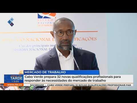 Cabo Verde prepara 32 novas qualificações profissionais para responder ao mercado de trabalho
