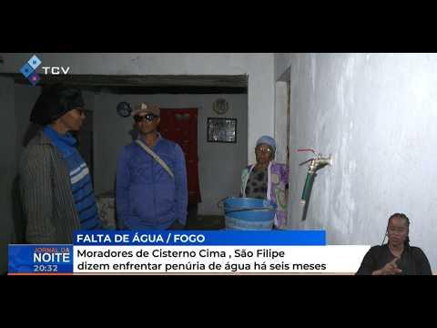 Moradores de Cisterna Cima, São Filipe dizem enfrentar penúria de água há seis meses