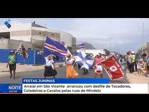 Festas Juninas Iniciam com Desfile em Mindelo