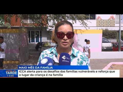 ICCA alerta para os desafios das famílias vulneráveis e reforça que o lugar da criança é na família