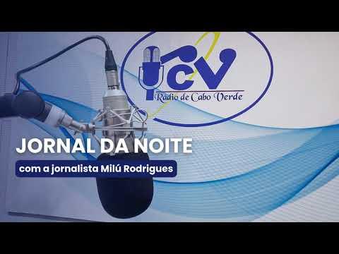 Jornal da Noite RCV com a jornalista Milú Rodrigues - 11 julho 2026