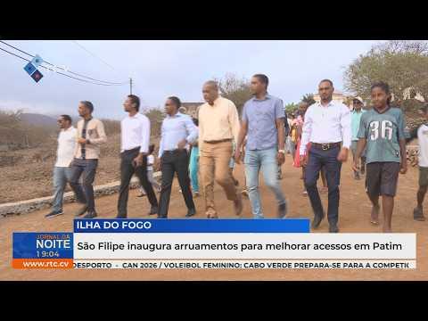 São Filipe inaugura arruamentos para melhorar os acessos em Patim