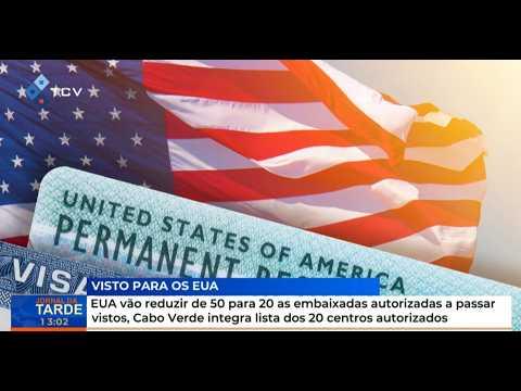 EUA Reduzem Embaixadas para Vistos, Cabo Verde na Lista