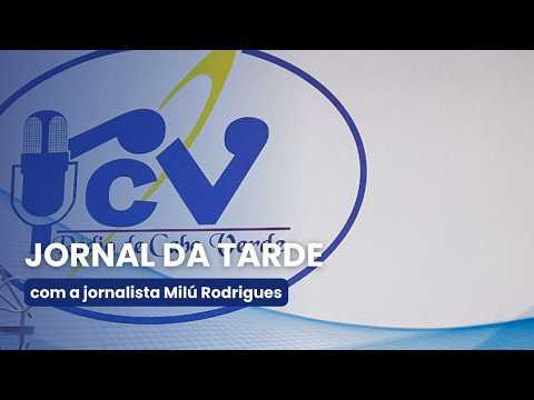 Jornal da Tarde RCV com Milú Rodrigues - 11 de Julho de 2026