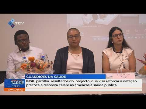INSP partilha resultados do projecto que visa reforçar a deteção precoce