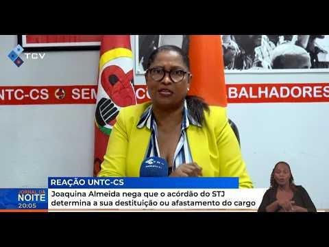 Joaquina Almeida nega que o acórdão do STJ determina a sua destituição ou afastamento do cargo