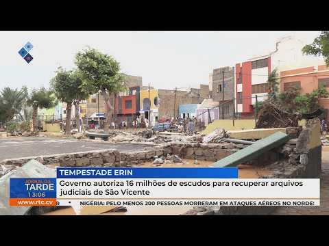 Governo autoriza 16 milhões de escudos para recuperar arquivos judiciais de São Vicente